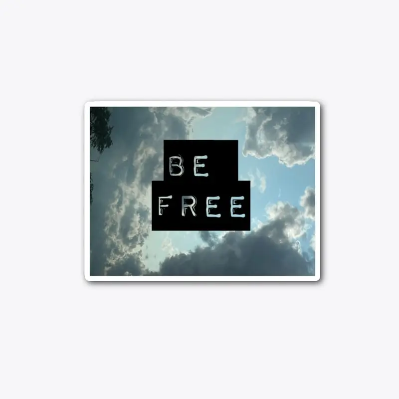 BE FREE